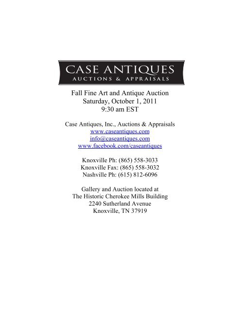 Fall Fine Art and Antique Auction Saturday, October ... - Case Antiques