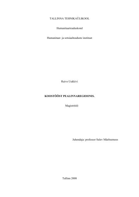 MagistritÃ¶Ã¶ - Raivo Uukkivi 2008 - Eesti Linnade Liit