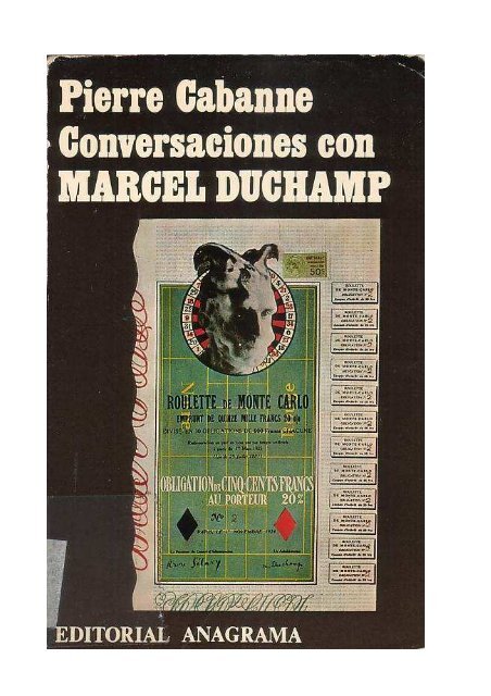 4.1.5._Cabanne_-_Conversaciones_con_Marcel_Duchamp