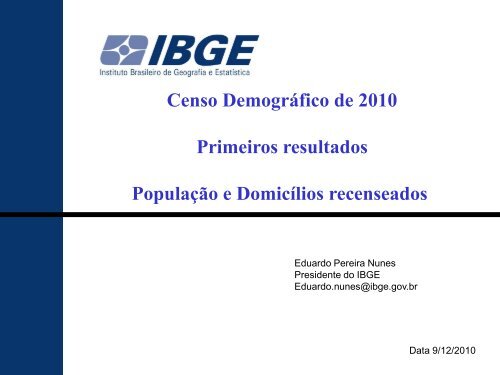 IBGE - Censo demográfico de 2010 - Primeiros resultados