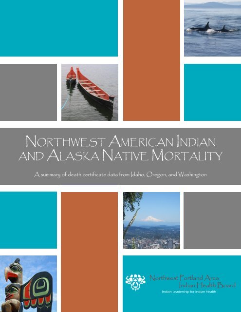 Northwest American Indian and Alaska Native Mortality (2012) 7.7mb