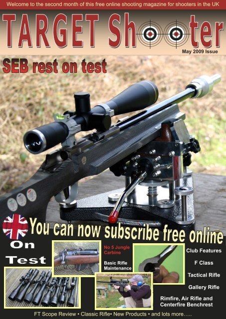 FT Scope Review â¢ Classic Rifleâ¢ New Products â¢ and lots more ...