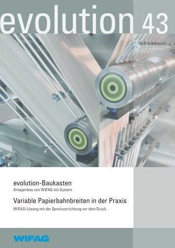 evolution-Baukasten Variable Papierbahnbreiten in der Praxis
