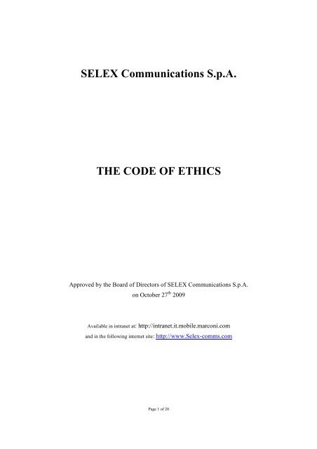 SELEX Communications S.p.A. THE CODE OF ETHICS