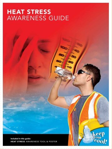 HEAT STRESS AWARENESS GUIDE - wsib