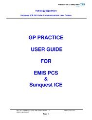 GP PRACTICE USER GUIDE FOR EMIS PCS & Sunquest ICE