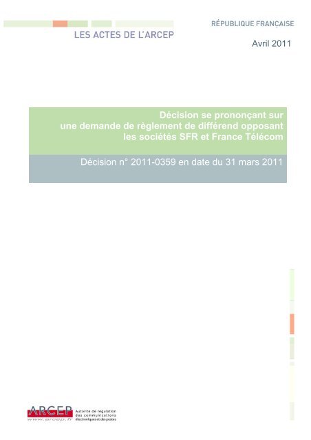DÃ©cision nÂ° 2011-0359 de l'Arcep en date du 31 mars 2011 se ...