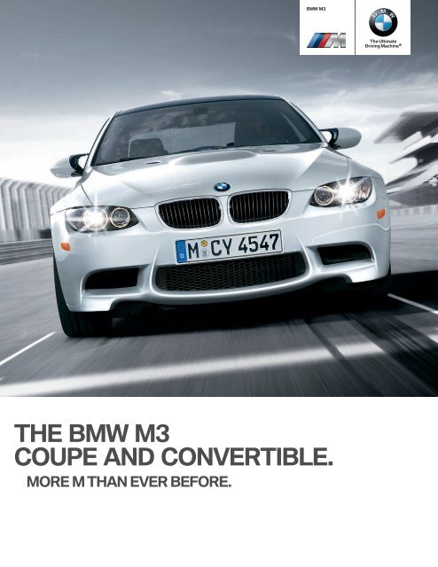 THE BMW M3 COUPE AND CONVERTIBLE.