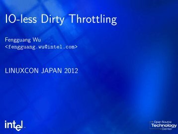 IO-less Dirty Throttling - The Linux Foundation