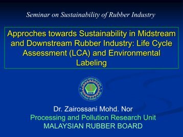 Seminar on sustainability of rubber industry LCA and Ecolabelling