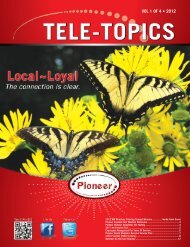 Tele-Topics - 2012 Vol 1 of 4.pdf - Pioneer Telephone Cooperative ...
