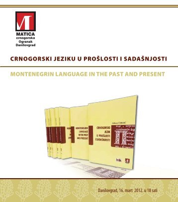 MONTENEGRIN LANGUAGE IN THE PAST AND PRESENT ...