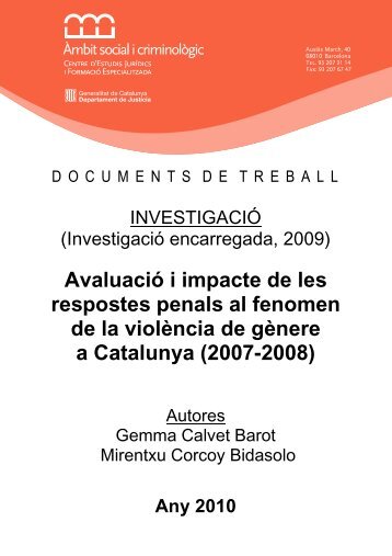 Avaluació i impacte de les respostes penals al fenomen de la ...