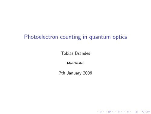 Photoelectron counting in quantum optics