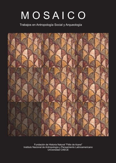 Mosaico Trabajos en Antropología Social y Arqueología