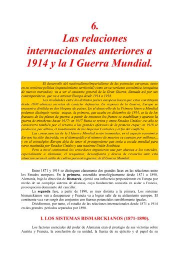 6. Las relaciones internacionales anteriores a 1914 y la I Guerra ...