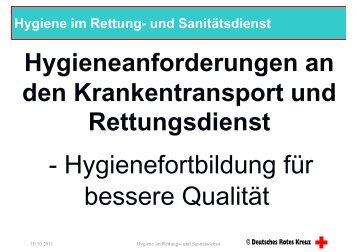 Hygiene im San- und RettD