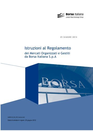 Istruzioni al Regolamento - Borsa Italiana