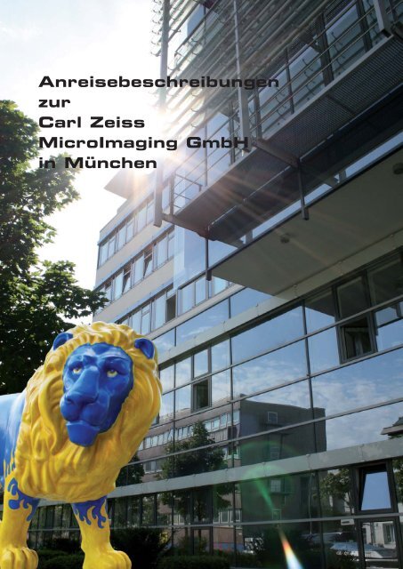 Anreisebeschreibungen zur Carl Zeiss MicroImaging GmbH in ...