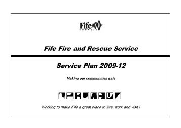 Fife Fire and Rescue Service Service Plan 2009-12 - Home Page