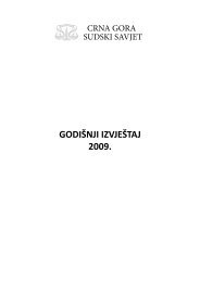 Izvještaj o radu za 2009 godinu - Sudovi Crne Gore