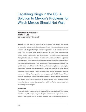 Legalizing Drugs in the US: A Solution to Mexico's Problems for ...