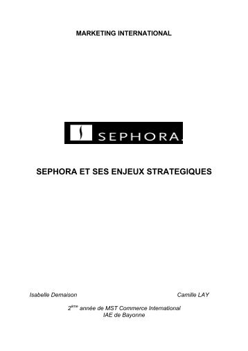 SEPHORA ET SES ENJEUX STRATEGIQUES - Free