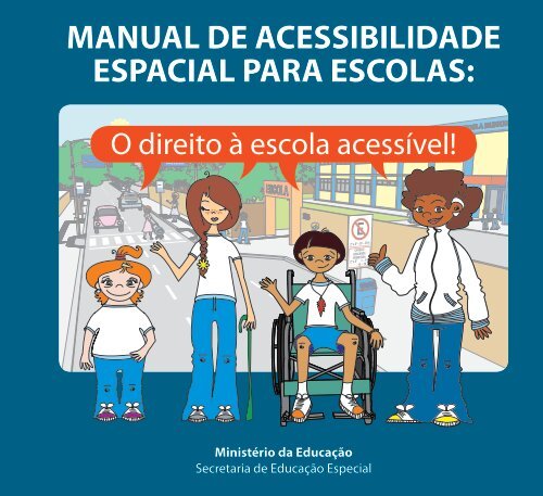 manual de acessibilidade espacial para escolas - Ministério Público ...