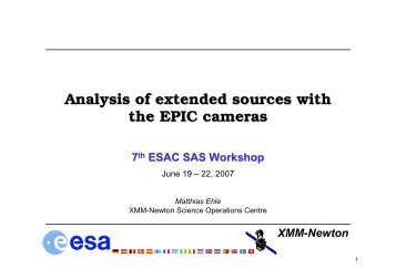 Analysis of extended sources with the EPIC cameras - XMM-Newton