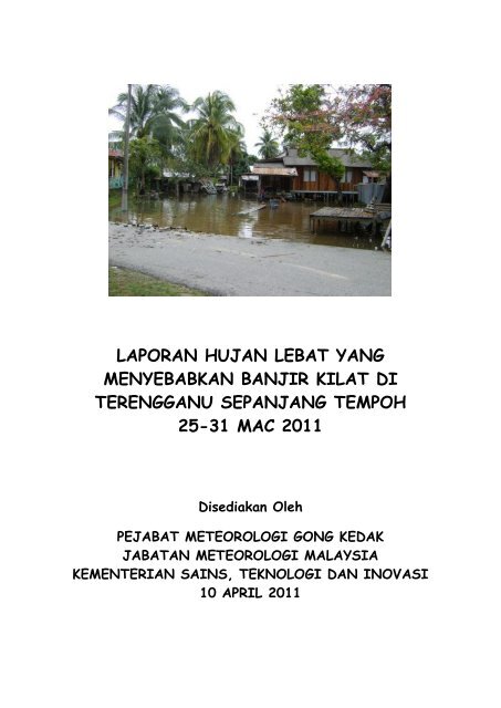 Laporan Hujan Lebat Yang Mengakibatkan Banjir Di Terengganu