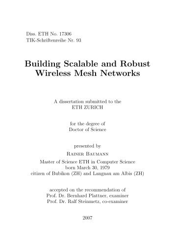 Building Scalable and Robust Wireless Mesh Networks - Baumann ...
