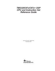 TMS320C67x/C67x+ DSP CPU and Instruction Set Reference Guide ...