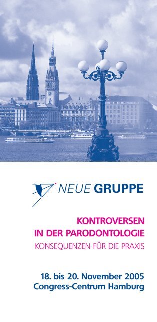 KONTROVERSEN IN DER PARODONTOLOGIE - Neue Gruppe