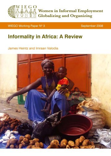 Informality in Africa: A Review - WIEGO