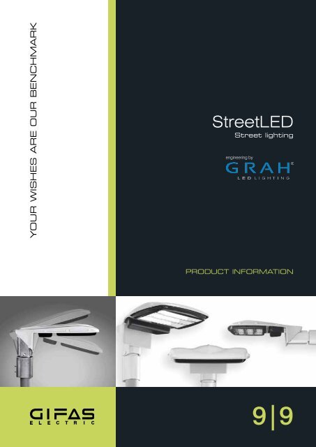 StreetLED - GIFAS W.J. GrÃ¶ninger ELECTRIC GmbH