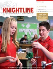 Knightline (Winter 2013) - Ontario Christian Schools
