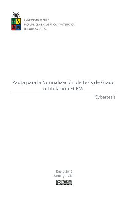 Pauta para la Normalización de Tesis de Grado o Titulación FCFM.