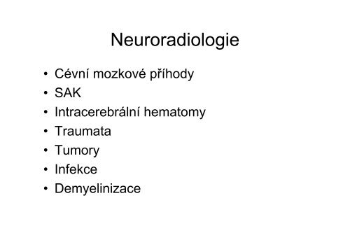 Pomocné vyšetřovací metody v neurologii