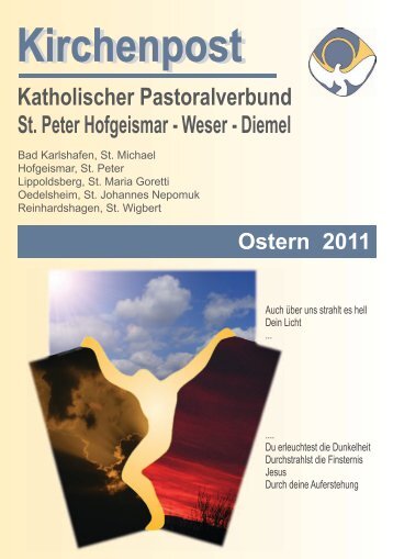 Kirchenpost Ostern 2011 - Pfarrgemeinde St. Peter, Hofgeismar