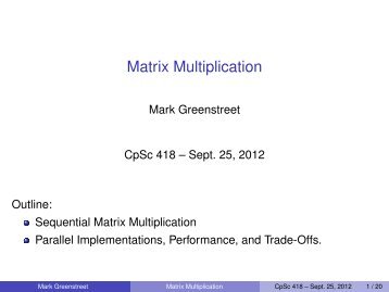 Matrix Multiplication - Ugrad.cs.ubc.ca