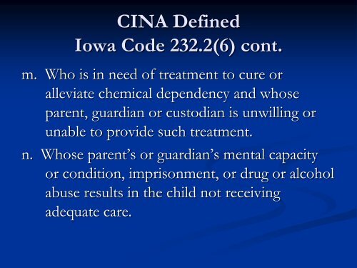 CINA: Child in Need of Assistance - Drake University Law School