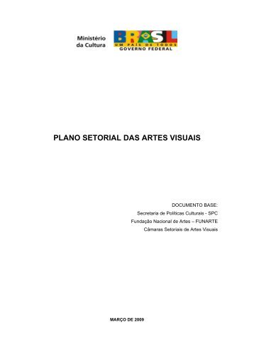 PLANO SETORIAL DAS ARTES VISUAIS - Cultura Digital