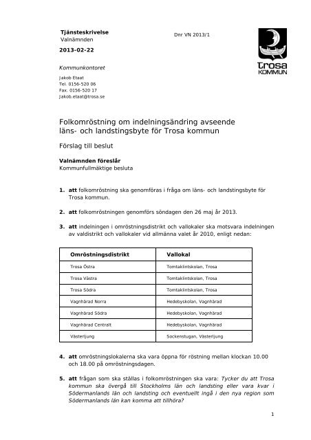 Kallelse med handlingar 20130227.pdf - Trosa kommun