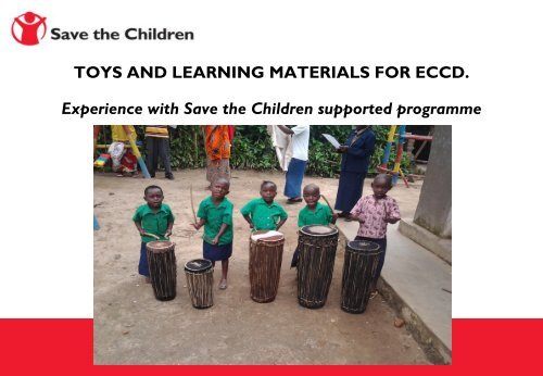 Presentation on ECCD toys and learning materials