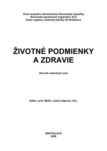 Å½ivotnÃ© podmienky a zdravie 2006