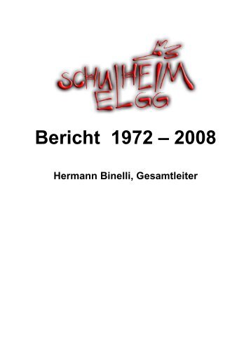 Bericht über 35 Jahre als Leiter des Schulheimes ... - Schulheim Elgg
