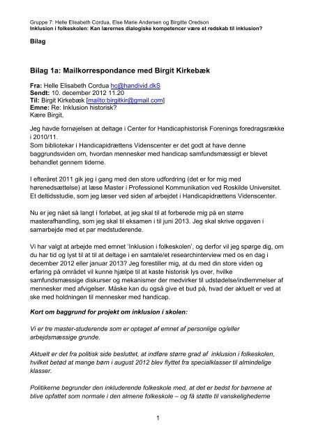 Bilag 1a: Mailkorrespondance med Birgit KirkebÃƒÂ¦k