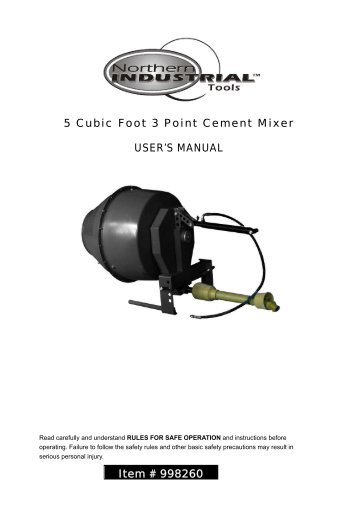 5 Cubic Foot 3 Point Cement Mixer USER'S MANUAL Item # 998260