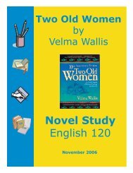 English 120: Two Old Women Novel Study by Velma Wallis