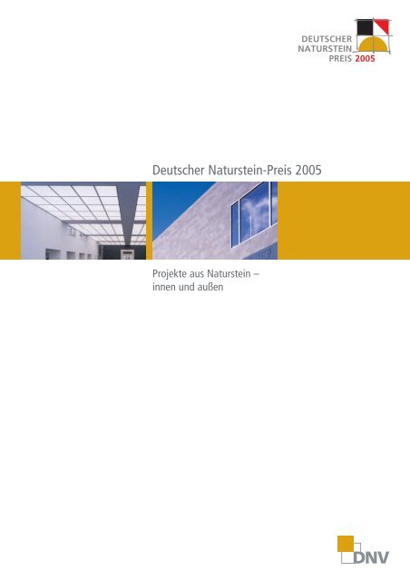 Deutscher Naturstein-Preis 2005 - Deutscher Natursteinverband eV